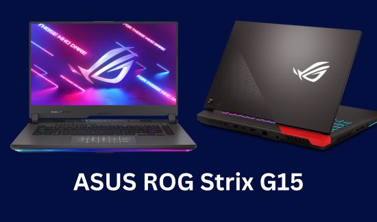 Best laptops for cyber security - ASUS ROG Strix G15