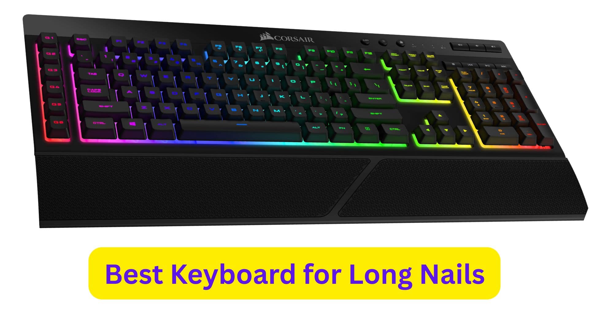 best keyboard for long nails